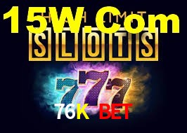 76K Bet,76K Bet App