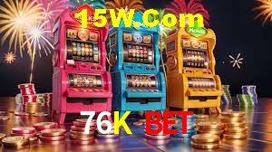 Casino VIP 76K Bet