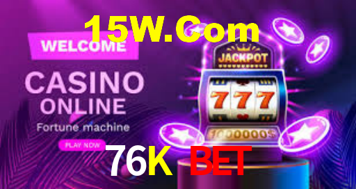 76K Bet - Site De Jogos De Cassino - 76K Bet App