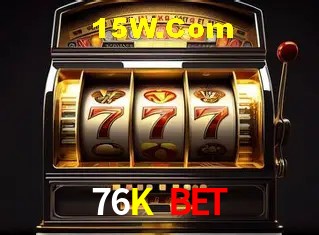 Avaliações dos Jogadores 76K Bet
